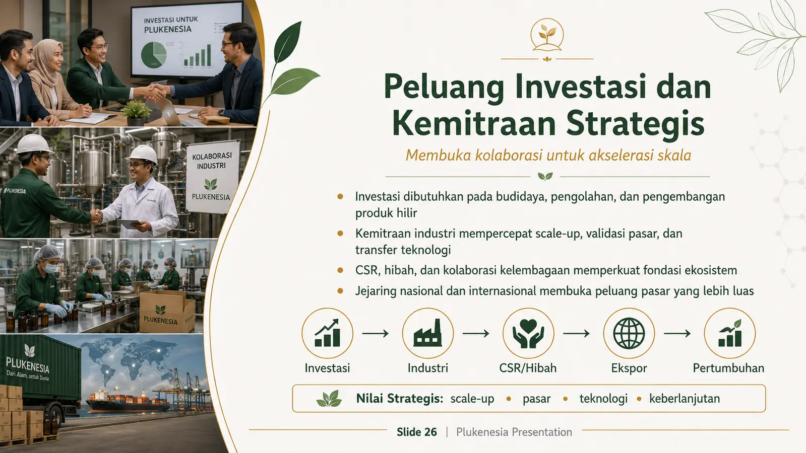 Slide 26: Peluang Investasi dan Kemitraan Strategis